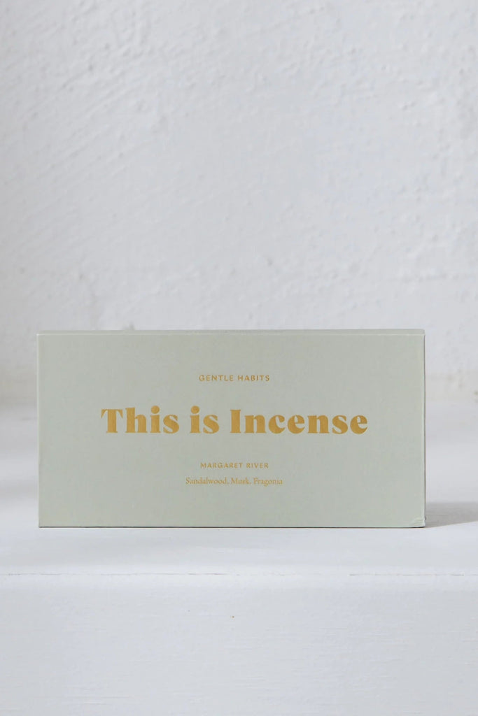 GENTLE HABITS BODY THIS IS INCENSE - MARGARET RIVER